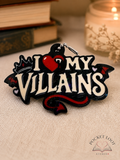 I ❤️ My Villains Keychain